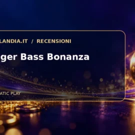 Bigger Bass Bonanza