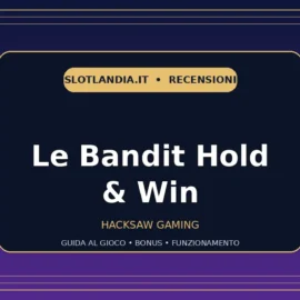 Le Bandit Hold & Win